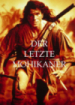 Cover: Der letzte Mohikaner (1992)