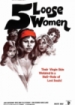 Cover: Five Loose Women (1974)