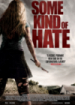 Cover: Some Kind of Hate (2015)