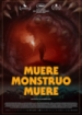 Cover: Muere, monstruo, muere (2018)